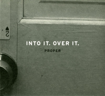 INTO IT. OVER IT. - Proper