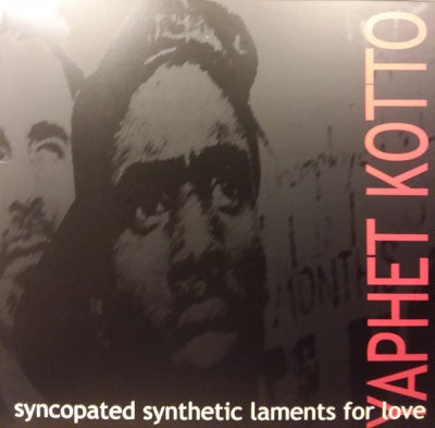 YAPHET KOTTO - Syncopated Synthetic Laments For Love