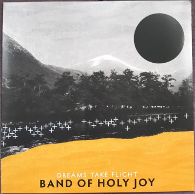 BAND OF HOLY JOY - Dreams Take Flight