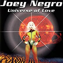 JOEY NEGRO - Universe Of Love