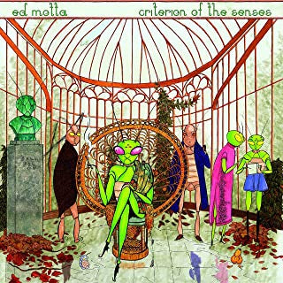 ED MOTTA - Criterion Of The Senses