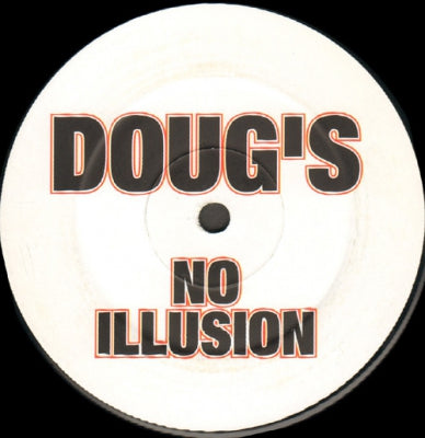 DOUG LAZY - No Illusion