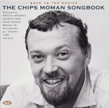 VARIOUS - Back To The Basics The Chips Moman Songbook