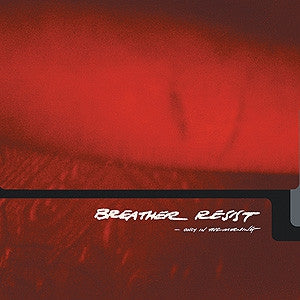 BREATHER RESIST - Only In The Morning