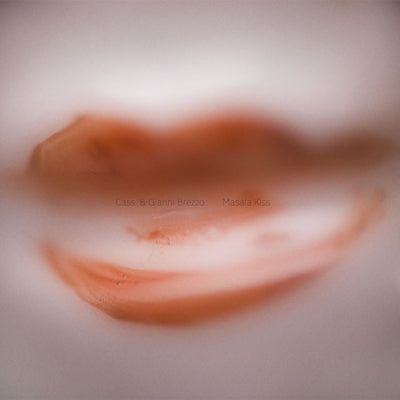 CASS. & GIANNI BREZZO - Masala Kiss