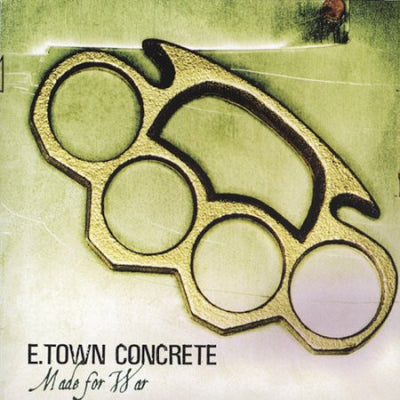 E.TOWN CONCRETE - Made For War