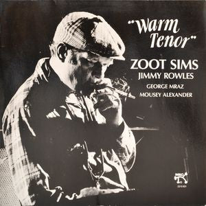ZOOT SIMS AND JIMMY ROWLES - Warm Tenor