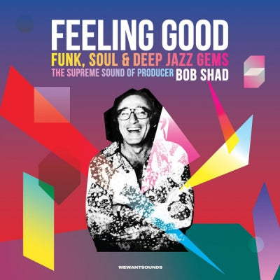 BOB SHAD - Feeling Good (Funk, Soul & Deep Jazz Gems: The Supreme Sound Of Producer Bob Shad)