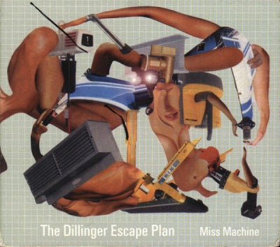 DILLINGER ESCAPE PLAN - Miss Machine