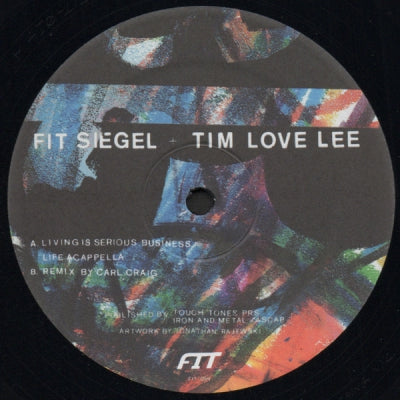 FIT SIEGEL + TIM LOVE LEE - Living Is Serious Business