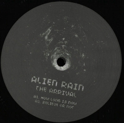 ALIEN RAIN - The Arrival