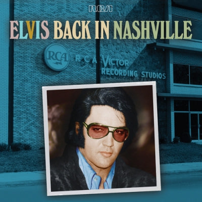ELVIS PRESLEY - Elvis Back In Nashville