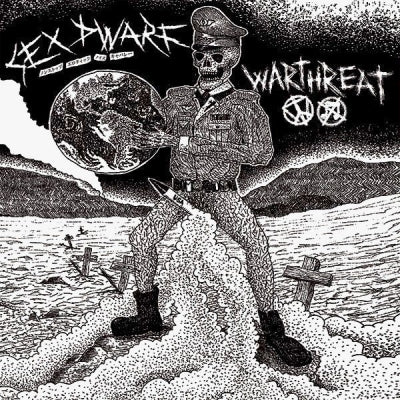 SEX DWARF / WARTHREAT - Sex Dwarf / Warthreat