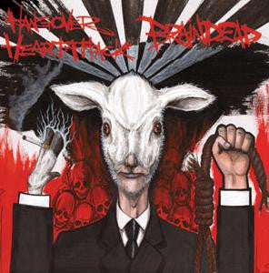 BRAIN DEAD / HANGOVER HEARTATTACK - Split