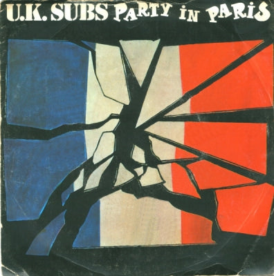 UK SUBS - Party In Paris