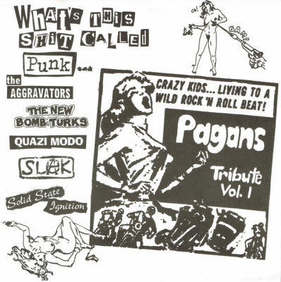 VARIOUS ARTISTS - What's This Shit Called Punk... - Pagans Tribute Vol. 1