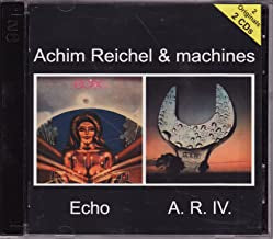 ACHIM REICHEL & MACHINES - Echo / A.R. IV