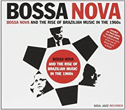 VARIOUS - Bossa Nova (Bossa Nova And The Rise Of Brazilian Music In The 1960s)