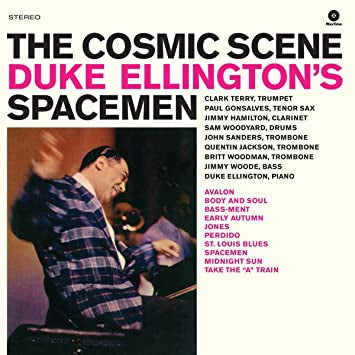 DUKE ELLINGTON'S SPACEMEN - The Cosmic Scene
