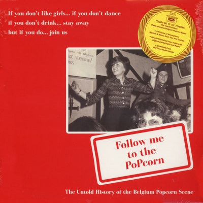 VARIOUS ARTISTS - Follow Me To The Popcorn: The Untold History Of The Belgium Popcorn Scene