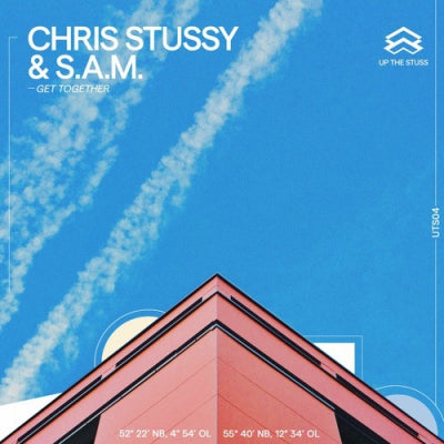 CHRIS STUSSY & S.A.M. - Get Together