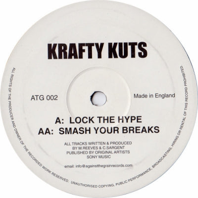 KRAFTY KUTS - Lock The Hype / Smash Your Breaks