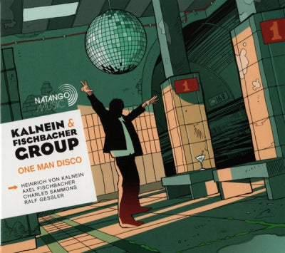 KALNEIN & FISCHBACHER GROUP - One Man Disco