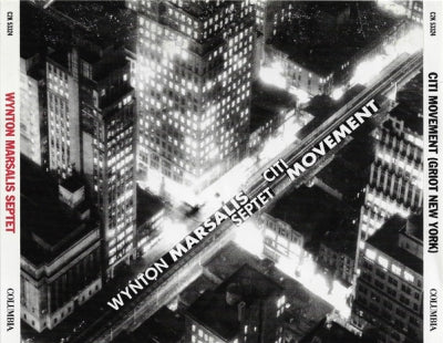 WYNTON MARSALIS SEPTET - Citi Movement (Griot New York)