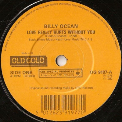 BILLY OCEAN - Love Really Hurts Without You / Red Light Spells Danger