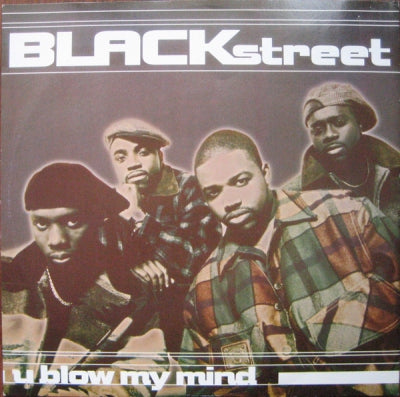 BLACKSTREET - U Blow My Mind