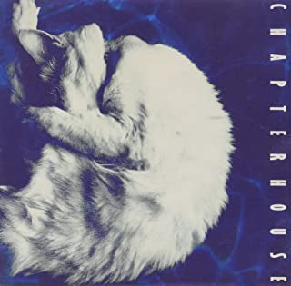 CHAPTERHOUSE - Whirlpool