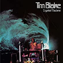 TIM BLAKE - Crystal Machine