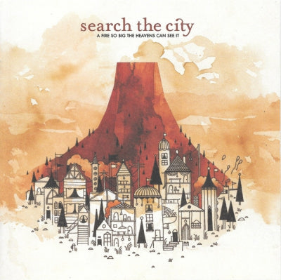 SEARCH THE CITY - A Fire So Big The Heavens Can See It