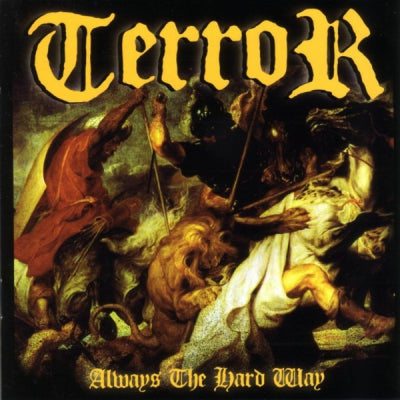 TERROR - Always The Hard Way