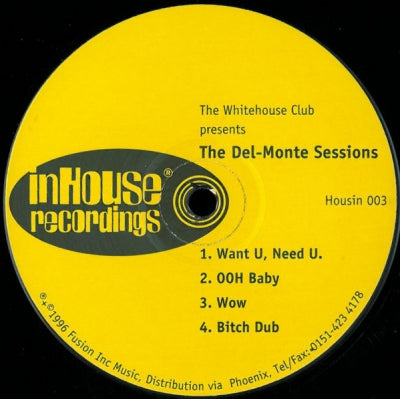 THE WHITEHOUSE CLUB - The Del-Monte Sessions
