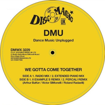 DMU - We Gotta Come Together