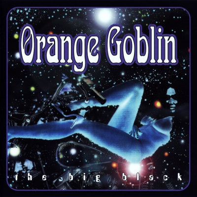 ORANGE GOBLIN - The Big Black