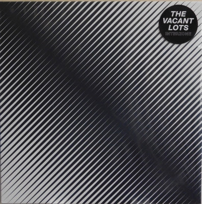 THE VACANT LOTS - Interzone