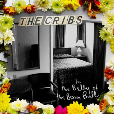 THE CRIBS - In The Belly Of The Brazen Bull