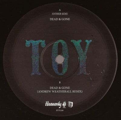 TOY - Dead & Gone