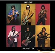 NICK LOWE - Jesus Of Cool