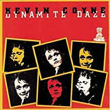 KEVIN COYNE - Dynamite Daze
