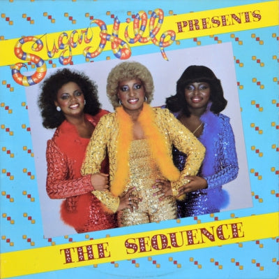 THE SEQUENCE - Sugar Hill Presents The Sequence