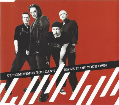 U2 - Sometimes You Can't Make It On Your Own