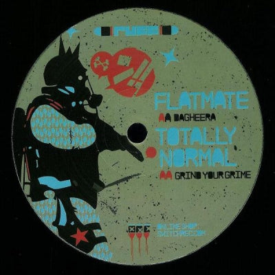 FLATMATE / TOTALLY NORMAL - Bagheera / Grind Your Grime