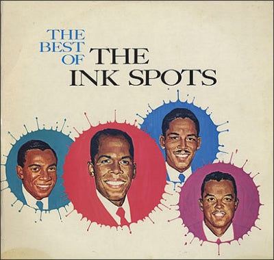 THE INK SPOTS - The Best Of The Ink Spots