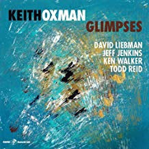 KEITH OXMAN - Glimpses