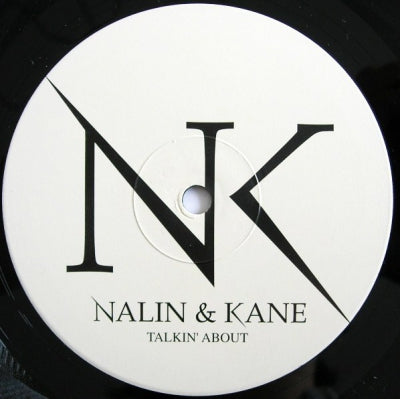 NALIN & KANE - Talkin' About