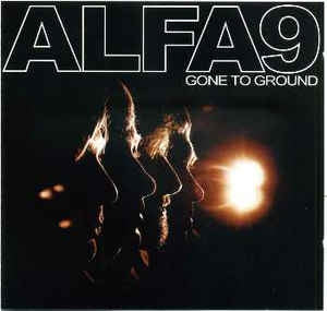 ALFA 9 - Gone to ground