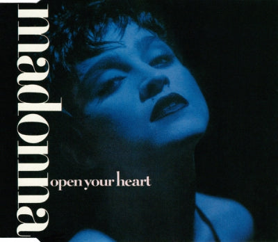 MADONNA - Open Your Heart